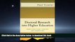 Pre Order Doctoral Research into Higher Education: Thesis structure, content   completion (Volume
