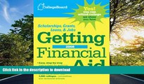 READ THE NEW BOOK The College Board Getting Financial Aid 2008 (College Board Guide to Getting