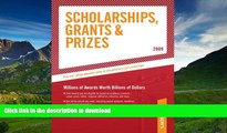 READ THE NEW BOOK Scholarships, Grants and Prizes - 2009 (Peterson s Scholarships, Grants