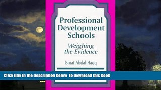 Audiobook Professional Development Schools: Weighing the Evidence (Critical Issues in Teacher