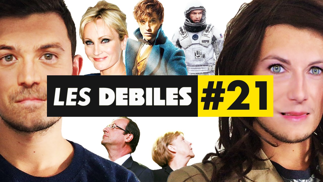 Les Débiles #21 : Les Animaux Fantastiques, François Hollande, Patricia Kaas, Interstellar...