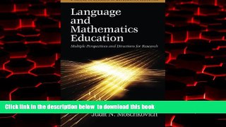 Pre Order Language and Mathematics Education: Multiple Perspectives and Directions for Research