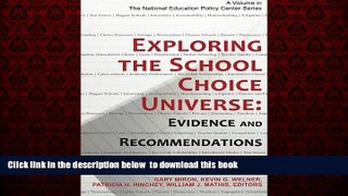 Pre Order Exploring the School Choice Universe: Evidence and Recommendations (National Education
