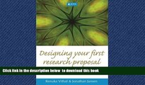 Pre Order Designing Your First Research Proposal: A Manual for Researchers in Education and the