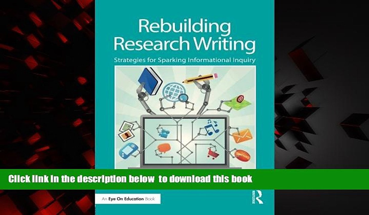 Audiobook Rebuilding Research Writing: Strategies for Sparking Informational Inquiry (Eye on