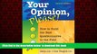 Pre Order Your Opinion, Please!: How to Build the Best Questionnaires in the Field of Education