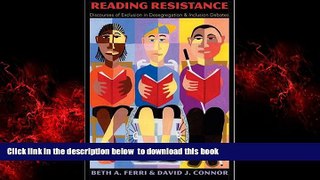 Pre Order Reading Resistance: Discourses of Exclusion in Desegregation and Inclusion Debates