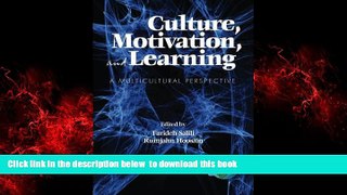 Pre Order Culture, Motivation and Learning: A Multicultural Perspective (Research in Multicultural
