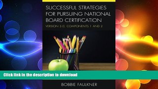 FAVORIT BOOK Successful Strategies for Pursuing National Board Certification: Version 3.0,