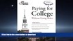 READ Paying for College without Going Broke 2006 (College Admissions Guides) Princeton Review Full