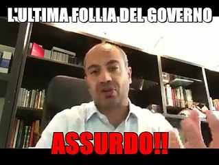 L'ultima follia del governo