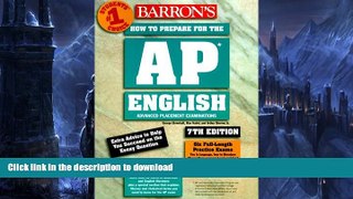 READ ONLINE How to Prepare for the Ap English Advanced Placement Examinations: Literature and