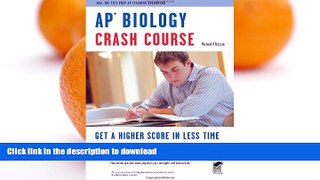 FAVORIT BOOK AP Biology Crash Course (Advanced Placement (AP) Crash Course) READ NOW PDF ONLINE