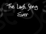 The Last Song Ever - Secondhand Serenade lyrics