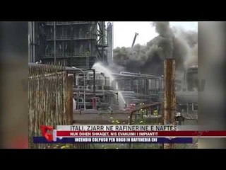 Shpërthim në rafinerinë e naftës në Pavia - News, Lajme - Vizion Plus