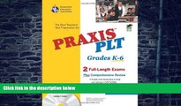 Pre Order PRAXIS II PLT Grades K-6 w/CD-ROM 2nd Ed. (PRAXIS Teacher Certification Test Prep)