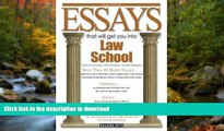 FAVORIT BOOK Essays That Will Get You into Law School (Barron s Essays That Will Get You Into Law