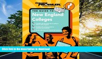 READ THE NEW BOOK New England Colleges (College Prowler) (College Prowler: New England Colleges)