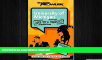 FAVORIT BOOK University of Michigan: Off the Record (College Prowler) (College Prowler: University