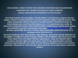 illyria üniversitesi adına ahas holding,ahas energy yusuf erdoğan'ın dolandırıcılığı