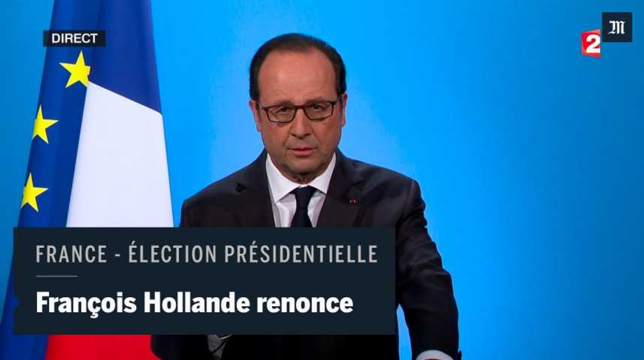 François Hollande : "J'ai décidé de ne pas être candidat à l'élection présidentielle"