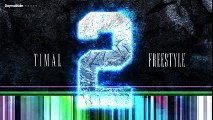 Timal - La 2 (Freestyle)