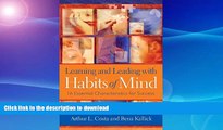 Buy books  Learning and Leading with Habits of Mind: 16 Essential Characteristics for Success