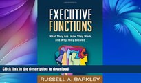 liberty book  Executive Functions: What They Are, How They Work, and Why They Evolved