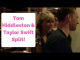 Tom Hiddleston & Taylor Swift Split After Only Three Months!
