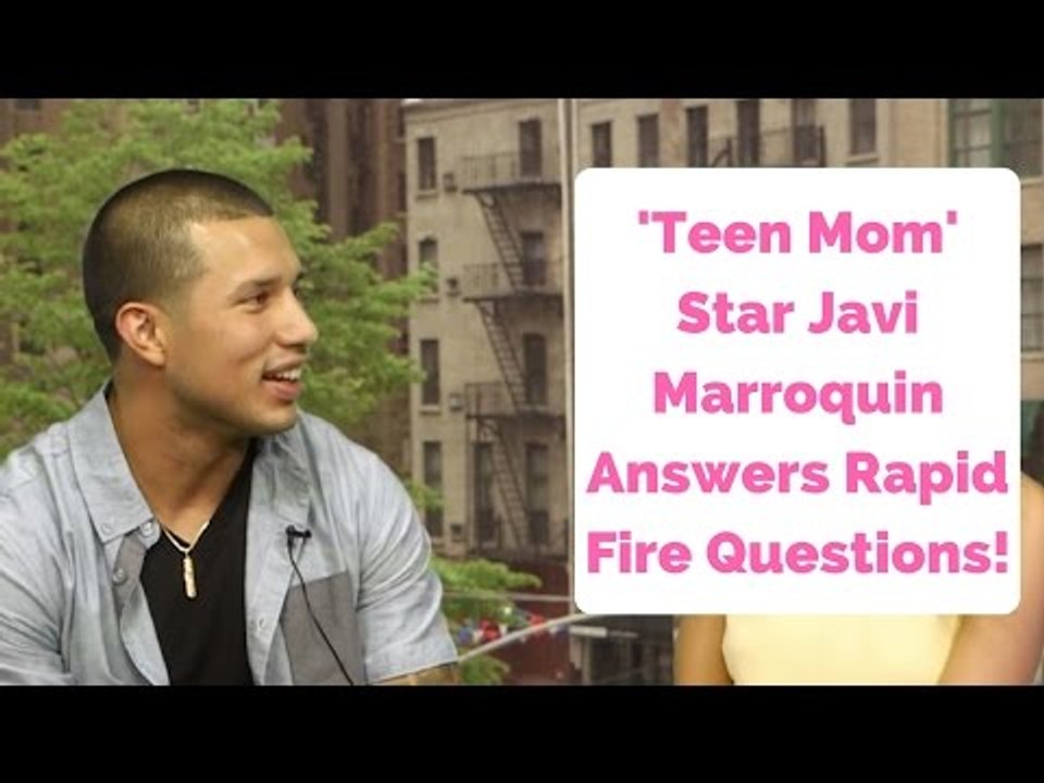 WATCH 'Teen Mom' Star Javi Marroquin Answer Rapid Fire Questions!
