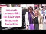 Luann de Lesseps Still Has Beef With Ramona & Sonja Over Her Engagement!