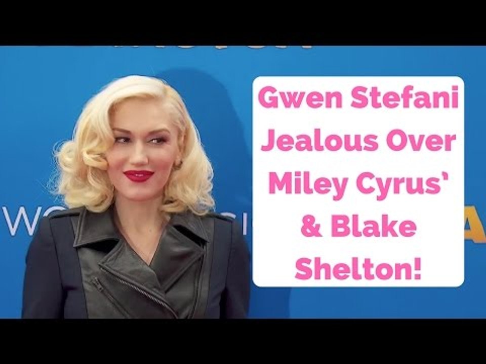Gwen Stefani Jealous Over Miley Cyrus’ Relationship With Blake!