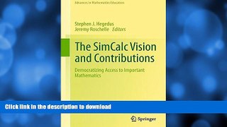 Best book  The SimCalc Vision and Contributions: Democratizing Access to Important Mathematics