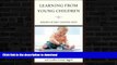 Best books  Learning from Young Children: Research in Early Childhood Music online to buy