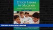 liberty books  Critical Issues in Education: Dialogues and Dialectics