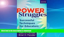 Best books  Power Struggles: Successful Techniques for Educators