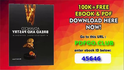 Advanced Bread and Pastry