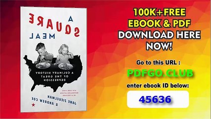 A Square Meal A Culinary History of the Great Depression