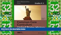 Price Common Core Curriculum: United States History, Grades K-2 (Common Core History: The