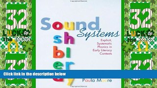 Best Price Sound Systems: Explicit, Systematic Phonics in Early Literacy Contexts Anna Lyon On Audio