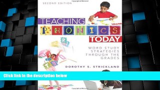 Best Price Teaching Phonics Today: Word Study Strategies Through the Grades, 2nd Edition Dorothy