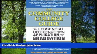 FAVORIT BOOK The Community College Guide: The Essential Reference from Application to Graduation