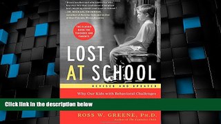 Best Price Lost at School: Why Our Kids with Behavioral Challenges are Falling Through the Cracks