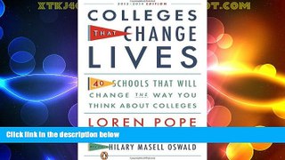Price Colleges That Change Lives: 40 Schools That Will Change the Way You Think About Colleges