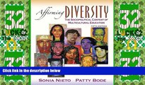 Price Affirming Diversity: The Sociopolitical Context of Multicultural Education (5th Edition)