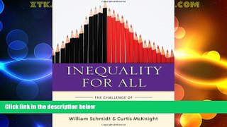 Best Price Inequality for All: The Challenge of Unequal Opportunity in American Schools William