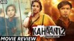 Kahaani 2 - Durga Rani Singh | Movie Review | Vidya Balan, Arjun Rampal, Sujoy Ghosh