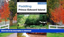 READ  Paddling Prince Edward Island (Paddling Series)  PDF ONLINE