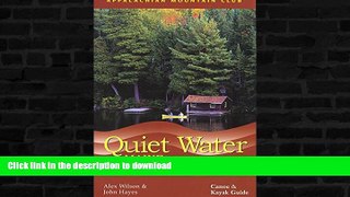 FAVORITE BOOK  Quiet Water Maine: Canoe And Kayak Guide (AMC Quiet Water Series)  BOOK ONLINE