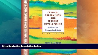 Price Clinical Supervision and Teacher Development: Preservice and Inservice Applications